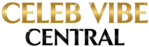Celeb Vibe Central